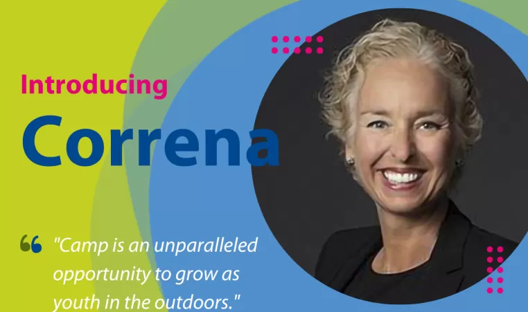 Y Champion Spotlight. Introducing Correna. "Camp is an unparalleled opportunity to grow as youth in the outdoors."